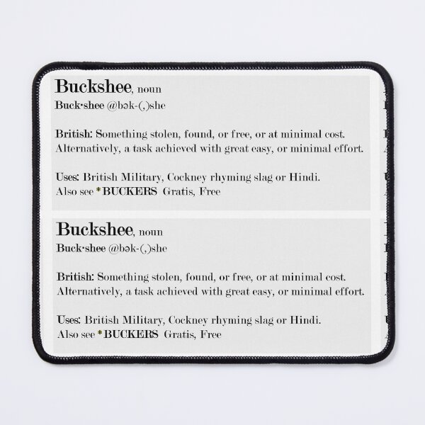 Item preview, Buckshee Definition designed and sold by Buckers Apparel & Gizits.