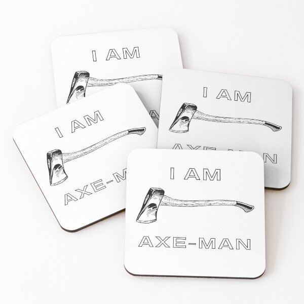 Item preview, I AM AXE-MAN designed and sold by TheCaptainM.
