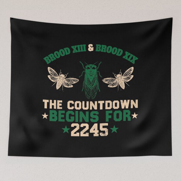 Item preview, Brood 13 & Brood 19, The Countdown Begins For 2245, For Entomologiste designed and sold by ArtByKatti.
