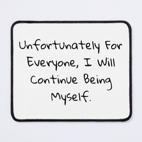 Item preview, Be Yourself, Always designed and sold by digifun.