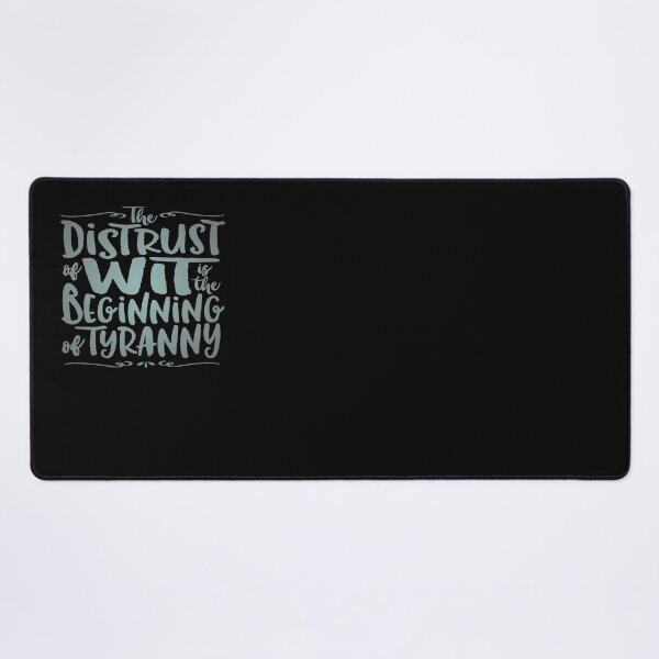 Item preview, The distrust of wit is the beginning of tyranny. v.4 designed and sold by x1brett.