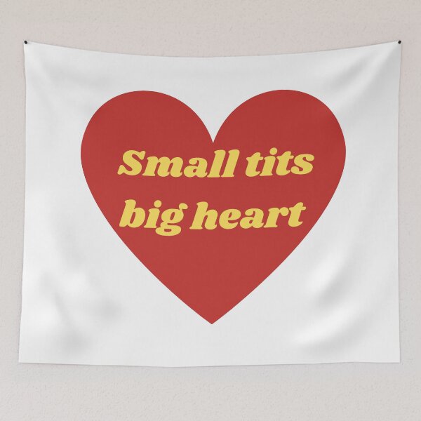 Item preview, Small tits big heart funny girl design  designed and sold by MikusOla.