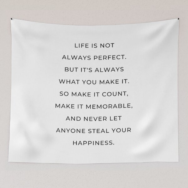 Item preview, Life is not always perfect but it's always what you make it quote designed and sold by Paigaam.
