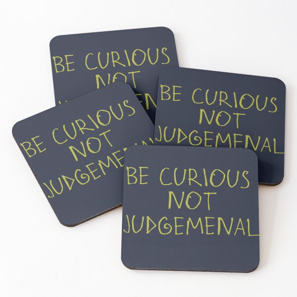 Item preview, Be Curious, Not Judgemental designed and sold by kinpirks.