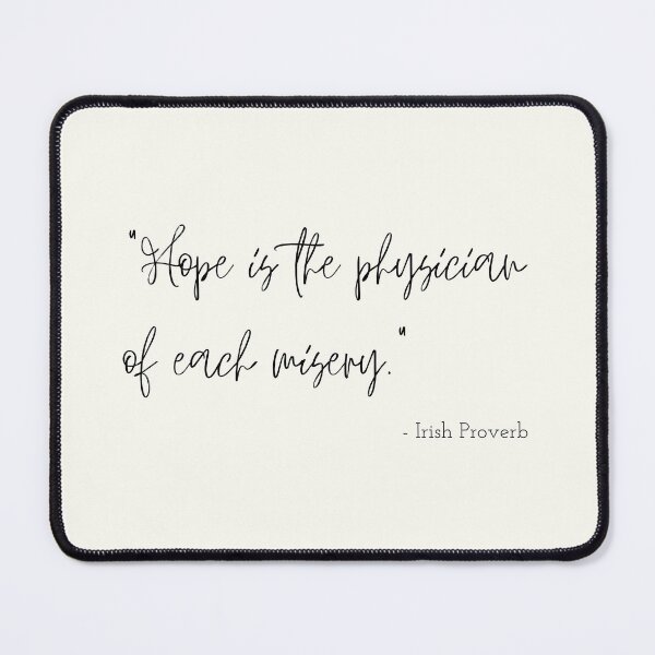 Item preview, An Irish Proverb about Hope designed and sold by Poemit.