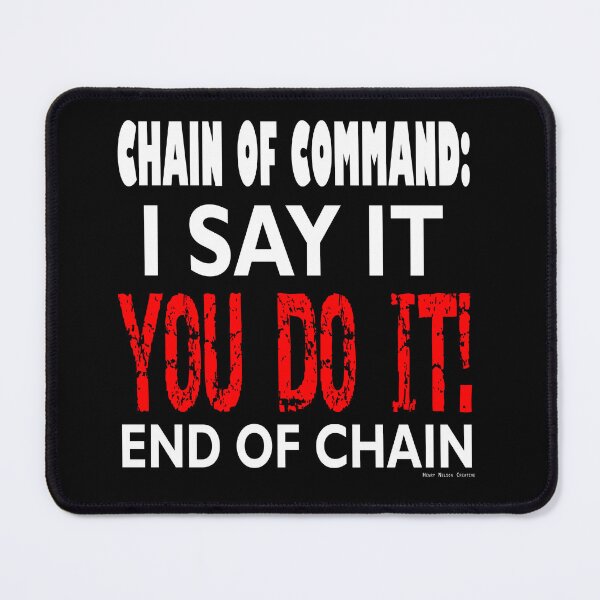 Item preview, Chain of Command Flow Chart; Do It My Way, Boss designed and sold by Henry Nelson Design.