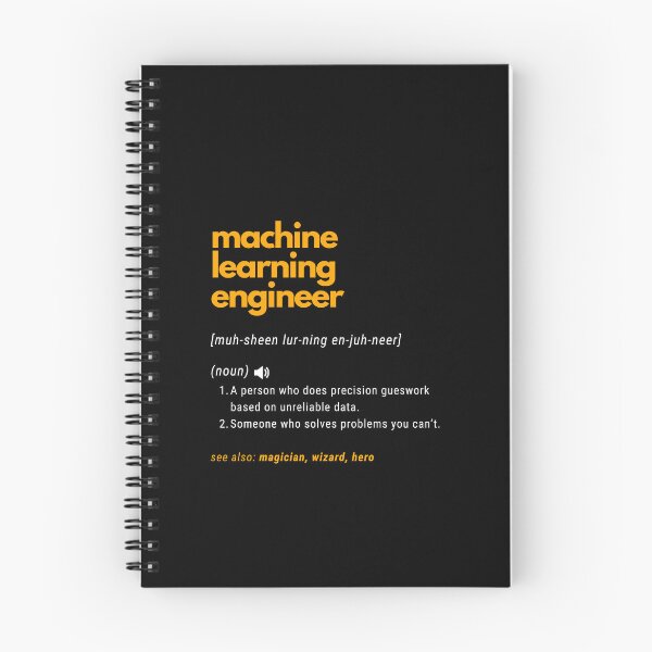 Item preview, Machine Learning Engineer Artificial Intelligence designed and sold by GrumpyDadCo.