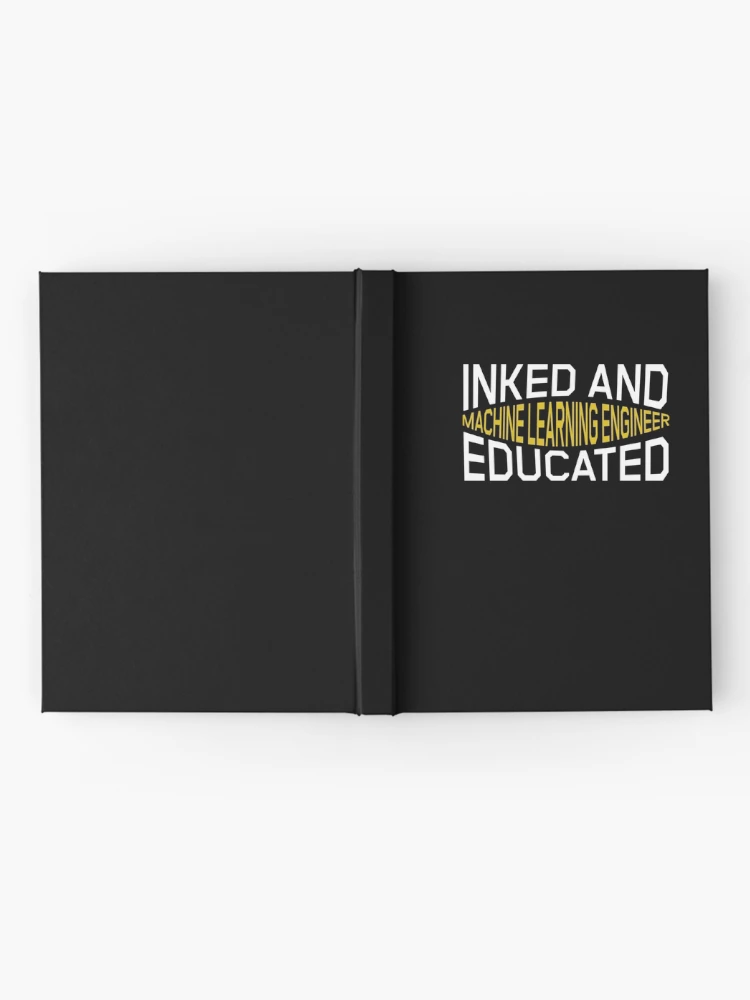 Thumbnail 2 of 3, Journal, Machine Learning Engineer Artificial Intelligence designed and sold by GrumpyDadCo.