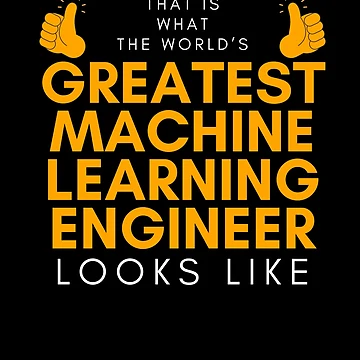 Artwork thumbnail, Machine Learning Engineer Artificial Intelligence by GrumpyDadCo