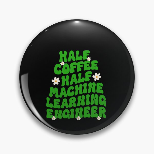 Item preview, Machine Learning Engineer Artificial Intelligence designed and sold by GrumpyDadCo.