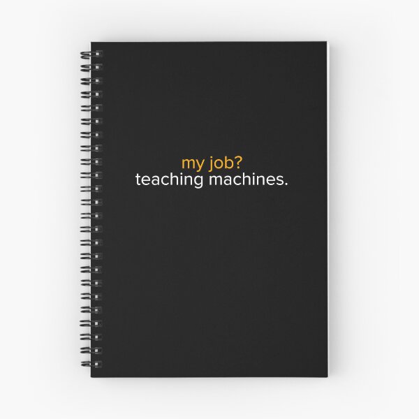 Item preview, Machine Learning Engineer Artificial Intelligence designed and sold by GrumpyDadCo.