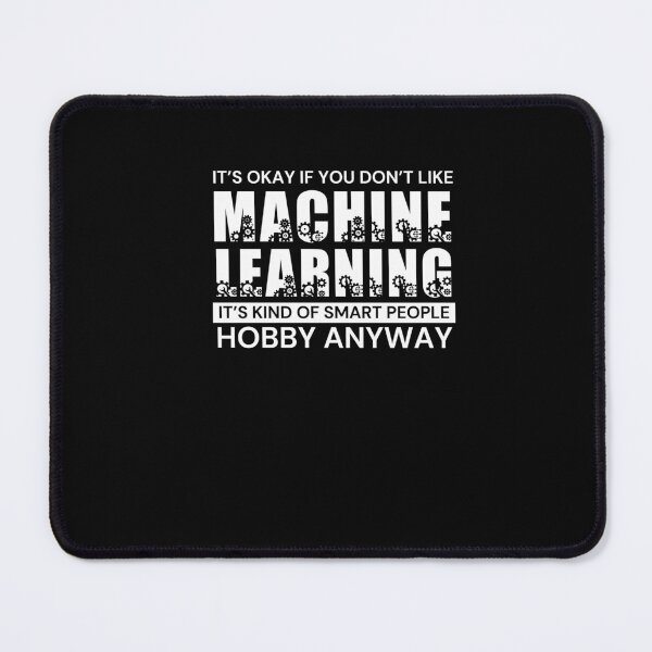 Item preview, Machine Learning Engineer Artificial Intelligence designed and sold by GrumpyDadCo.
