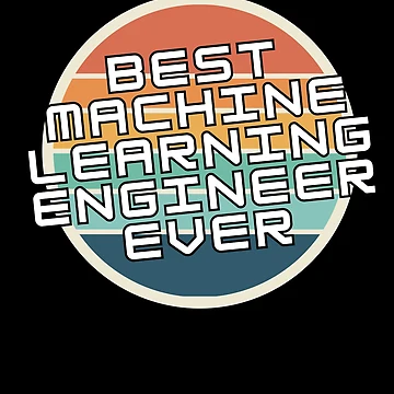 Artwork thumbnail, Machine Learning Engineer Artificial Intelligence by GrumpyDadCo