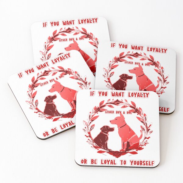 Item preview, If you want loyalty, either buy a dog or be loyal to yourself #jobs v4 designed and sold by KriticalDesigns.