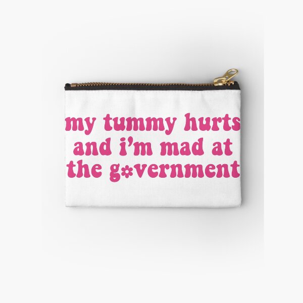 Item preview, My Tummy Hurts And I'm Mad At The Government, Anti Government, Funny Political Bumper designed and sold by fanky-bumper.