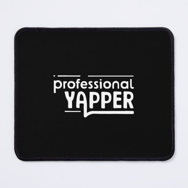 Item preview, Professional Yapper Meme designed and sold by DomTeesHaven.