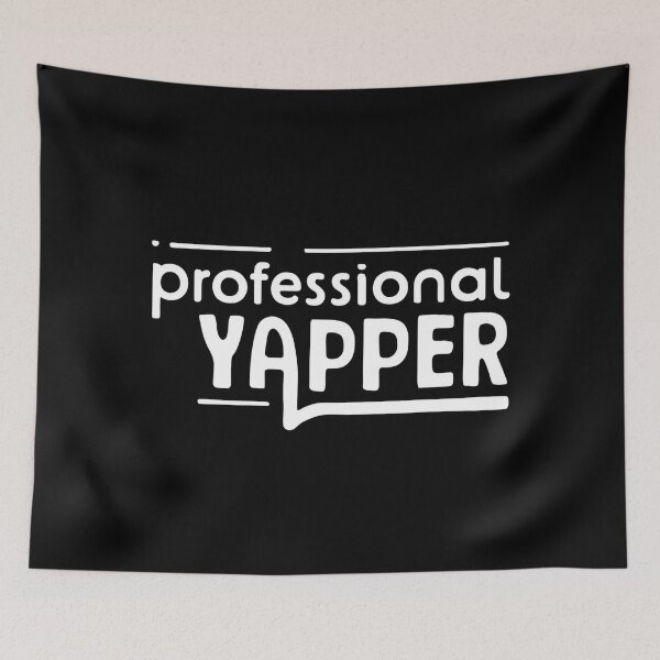 Item preview, Professional Yapper Meme designed and sold by DomTeesHaven.