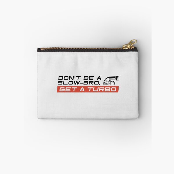 Item preview, Don't Be a Slow-Bro, Get a Turbo - Light Background designed and sold by ApexFibers.