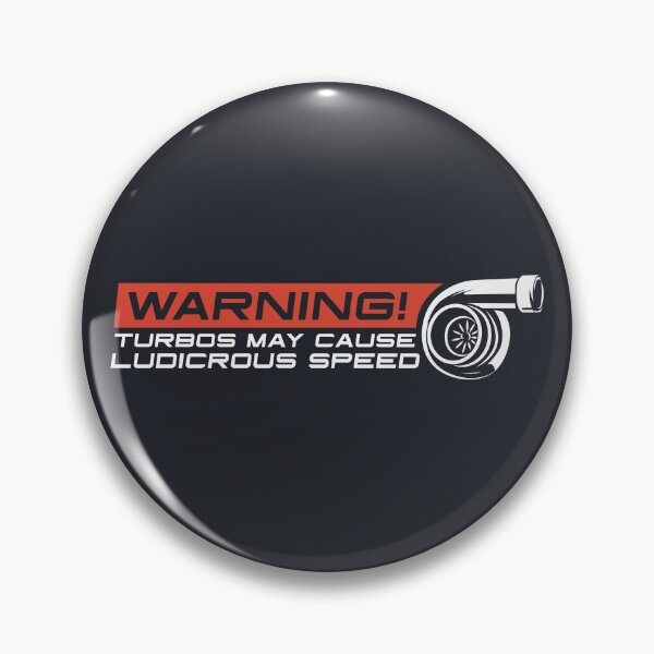 Item preview, Warning! Turbos May Cause Ludicrous Speed designed and sold by ApexFibers.