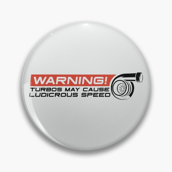 Item preview, Warning! Turbos May Cause Ludicrous Speed - Light Background designed and sold by ApexFibers.