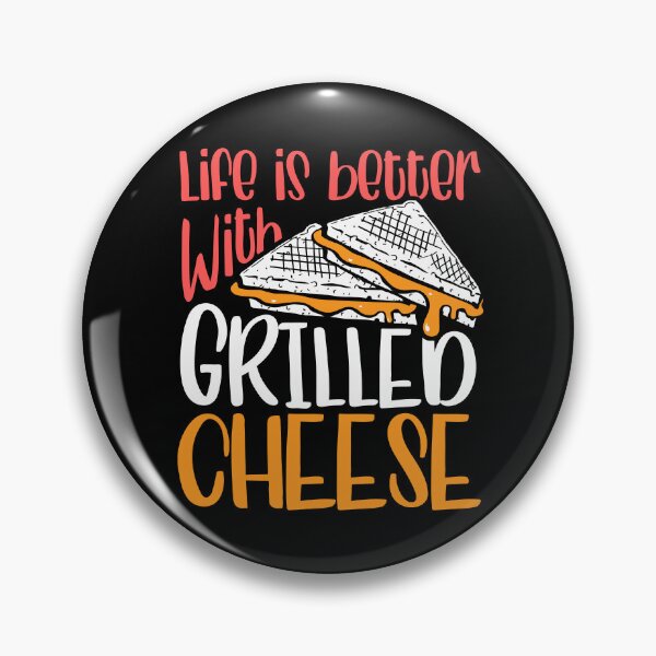 Item preview, Life is Better with Grilled Cheese designed and sold by nameonshirt.