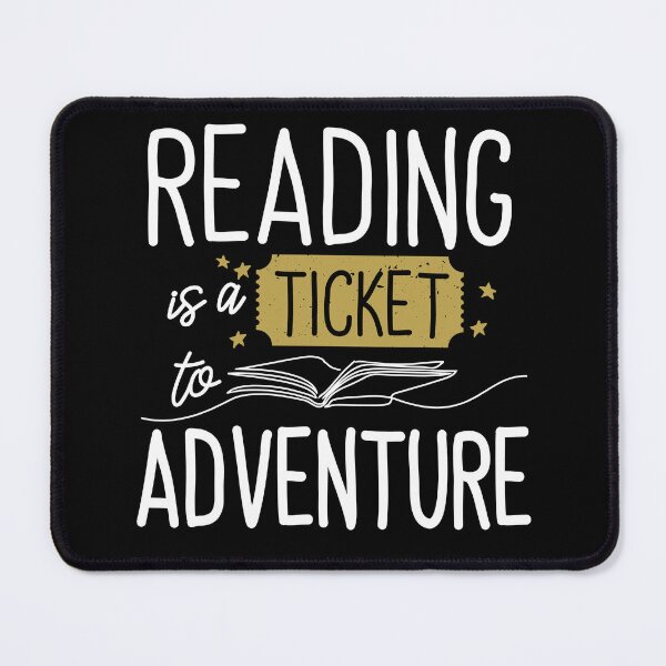 Item preview, Reading is a Ticket To Adventure designed and sold by nameonshirt.