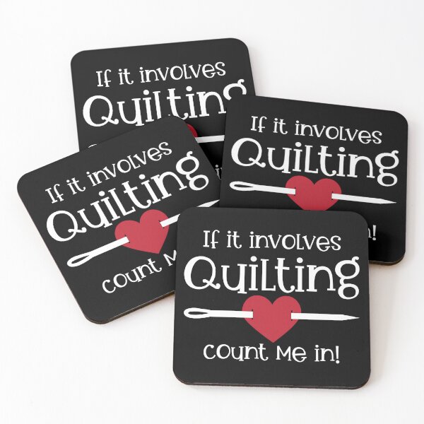 Item preview, If it Involves Quilting Count Me In! designed and sold by quiltsncatitude.