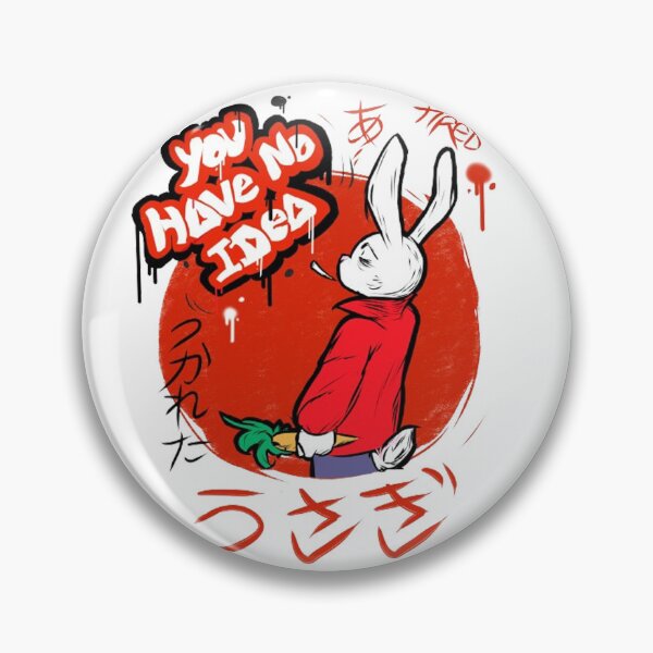 Item preview, Rabbit, "You Have No Idea" designed and sold by Cetrix-hermes.