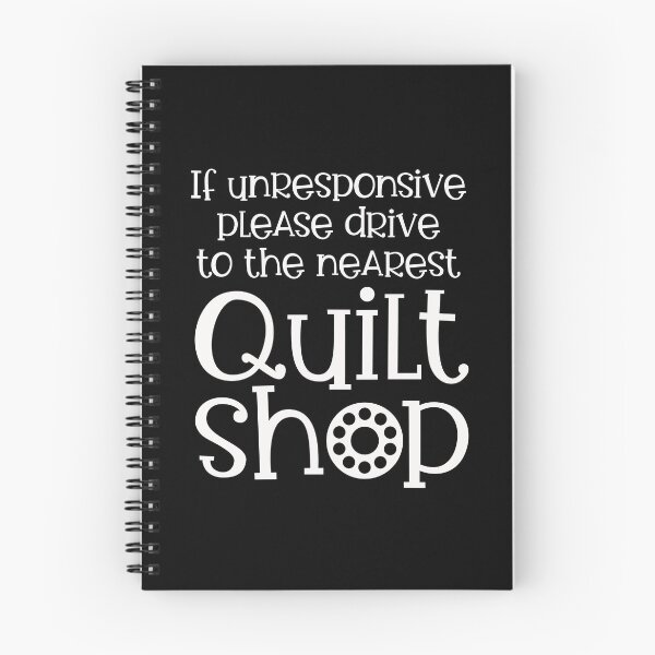 Item preview, If Unresponsive Drive to the Nearest Quilt Shop designed and sold by quiltsncatitude.