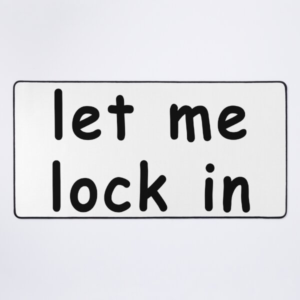 Item preview, let me lock in designed and sold by squat680.