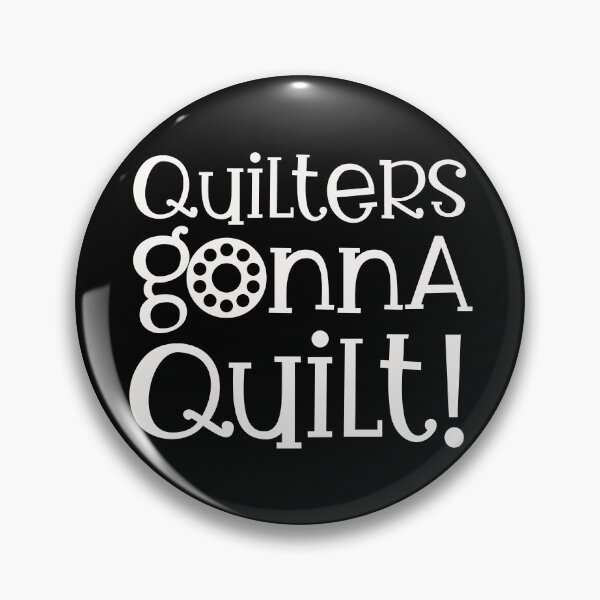 Artikelvorschau, QUILTER WERDEN QUILTEN! entworfen und verkauft von quiltsncatitude.