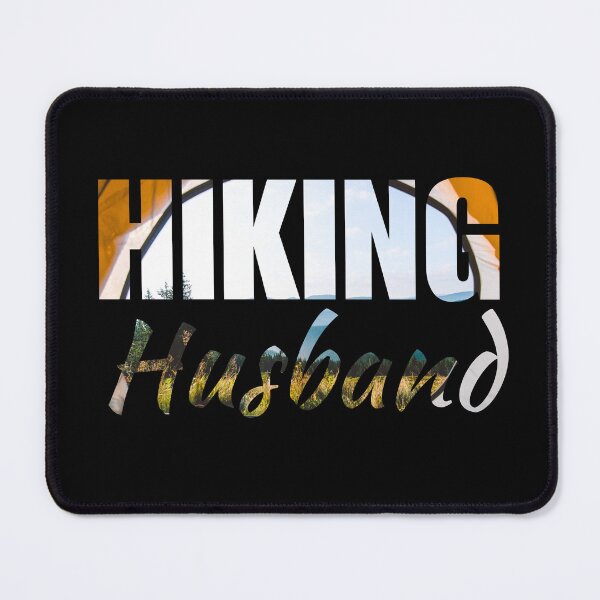 Item preview, Hiking husband. Best hiker father dad birthday quote saying designed and sold by NBSStore.