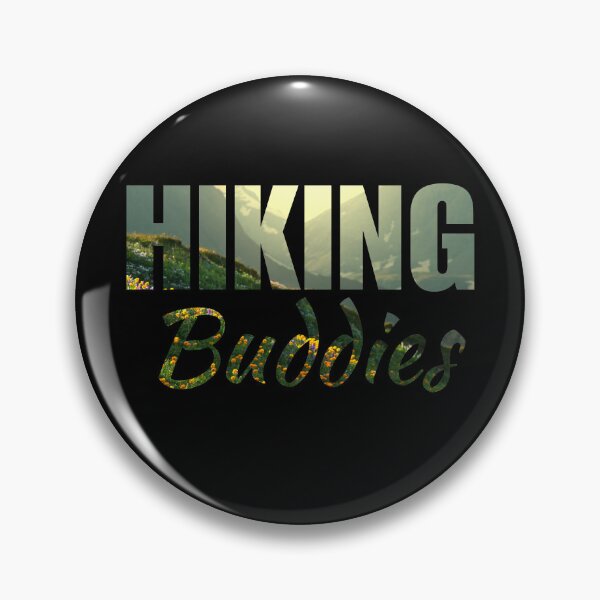 Item preview, Hiking buddies crew friends squad group team quote saying for hiking tour designed and sold by NBSStore.