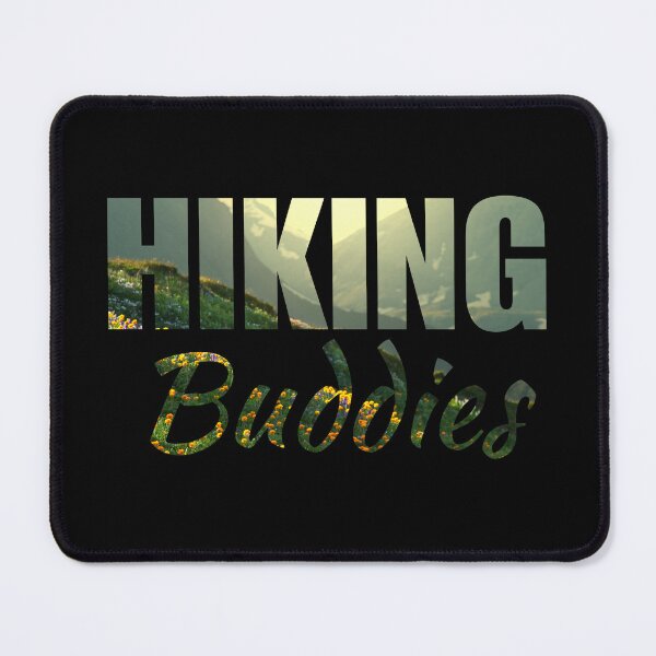 Item preview, Hiking buddies crew friends squad group team quote saying for hiking tour designed and sold by NBSStore.