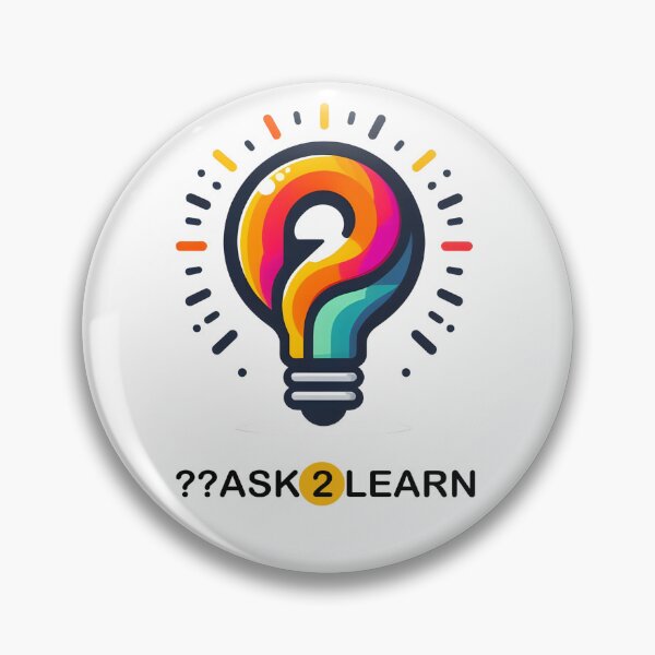 Item preview, ??ASK 2 LEARN -  Worse than having doubts is not looking for the answers. designed and sold by floryweb.