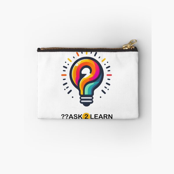 Item preview, ??ASK 2 LEARN -  Worse than having doubts is not looking for the answers. designed and sold by floryweb.