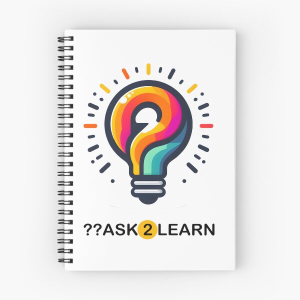 Item preview, ??ASK 2 LEARN -  Worse than having doubts is not looking for the answers. designed and sold by floryweb.