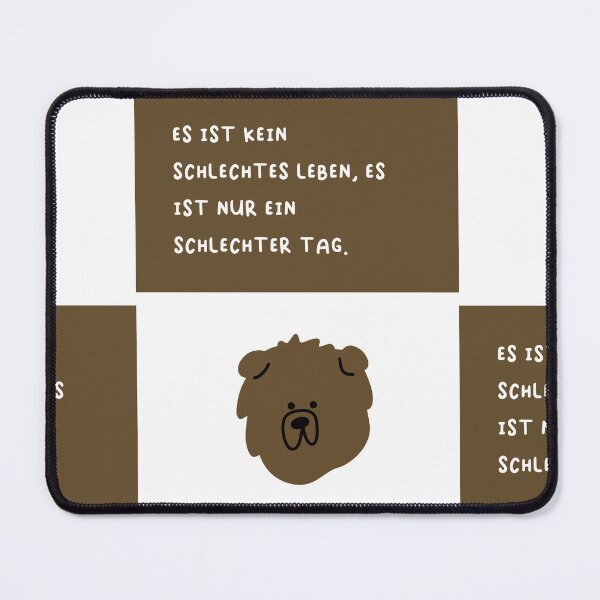 Item preview, ES IST KEIN SCHLECHTES LEBEN, ES IST NUR EIN SCHLECHTER TAG | Playful Dog Breed - Cute Design designed and sold by RM-Journey.