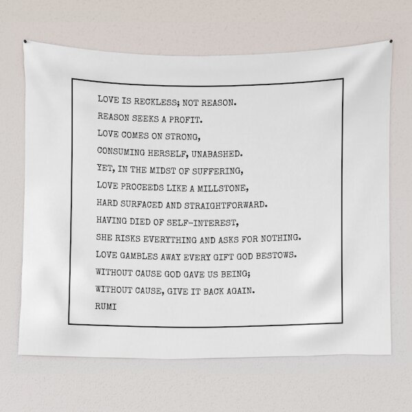 Item preview, Rumi Poem - love is reckless designed and sold by Inspirationmotivation.