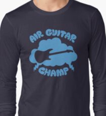 Air Guitar Champ Long Sleeve T-Shirt