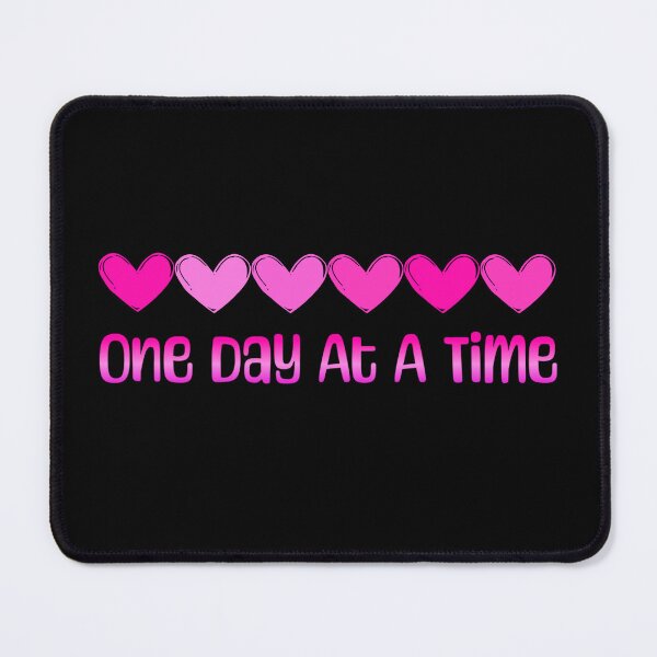 Item preview, One Day At A Time Mental Health designed and sold by ArtFromBeyond.