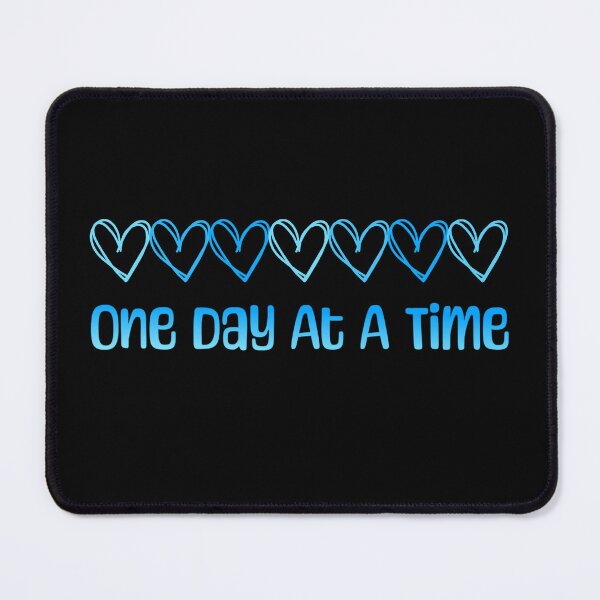 Item preview, One Day At A Time Mental Health designed and sold by ArtFromBeyond.