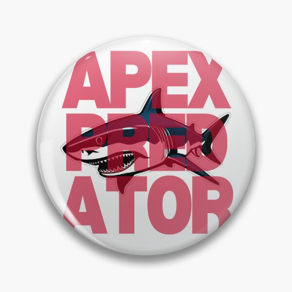 Item preview, Apex Predator  designed and sold by pUNKnown.