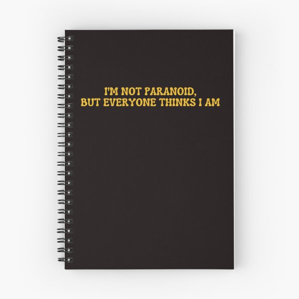 Item preview, I'm not paranoid, but everyone thinks I am designed and sold by rawaart1.