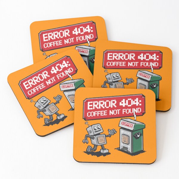 Item preview, Error 404: Coffee Not Found designed and sold by DoceVaga.