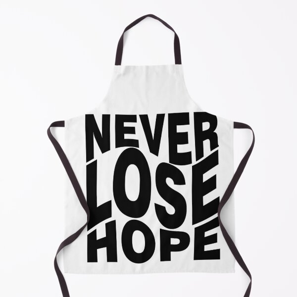 Item preview, never lose hope designed and sold by itswallcraft.