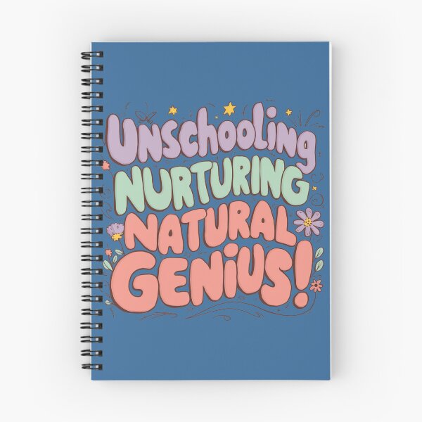 Item preview, Unschooling Nurturing Natural Genius, Unschool Mom/Dad Gifts, Homeschooling Quotes, Natural Learning designed and sold by Quincarrius.