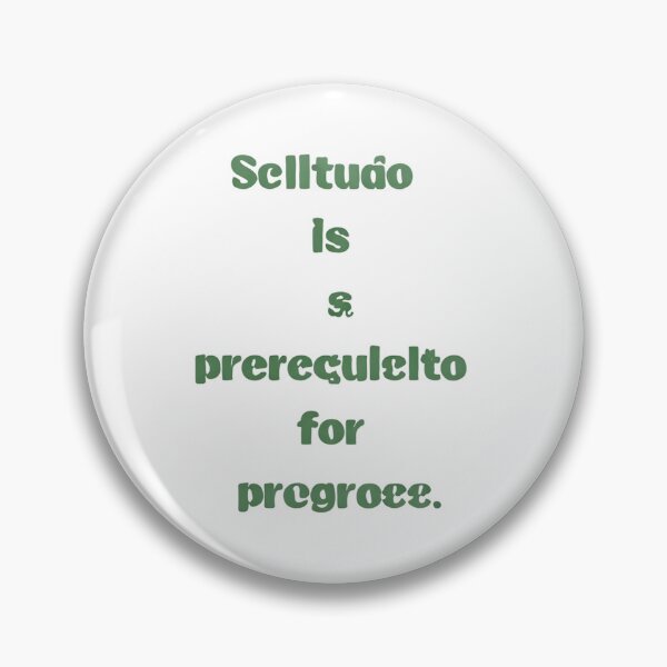 Item preview, Solitude is a prerequisite for progress designed and sold by COOLKJS0.
