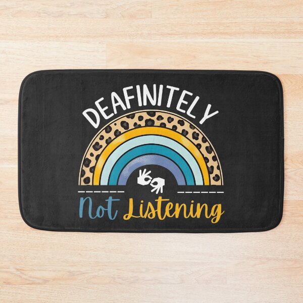 Item preview, Deaf Awareness Rainbow Deafinitely Not Listening Sign Language Rainbow designed and sold by HowToCanadian.