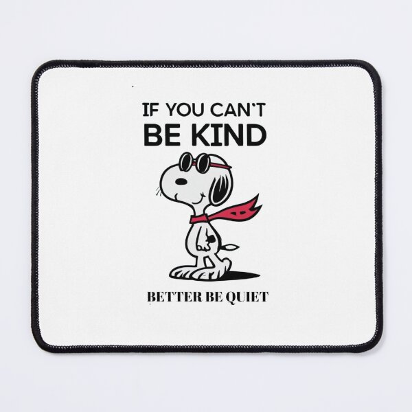 Item preview, If You Can't Be Kind, Better be Quiet. designed and sold by HG-Creation-Design.